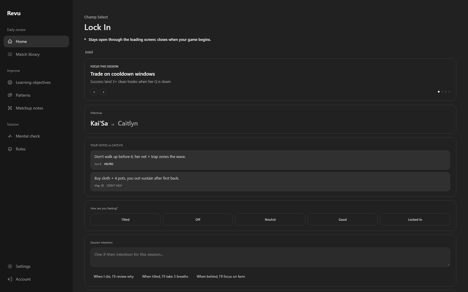 Revu champ select screen: this session's focus, the matchup, your notes against the enemy laner, and a session intention